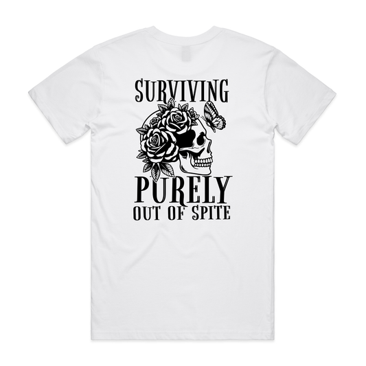 White + Surviving purely out of spite + Front skull + Mens T-Shirt
